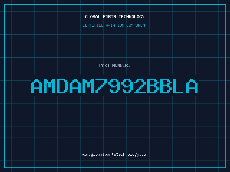 Aviation Part AMDAM7992BBLA