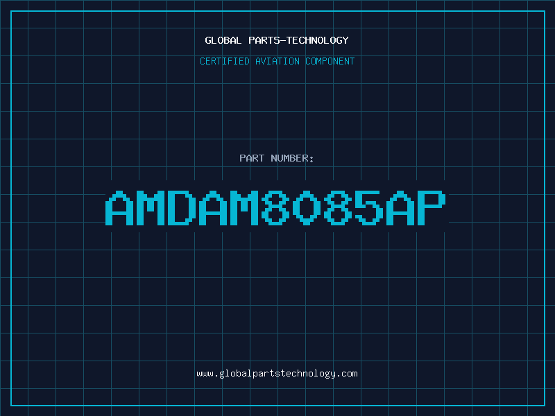 Aviation Part AMDAM8085AP