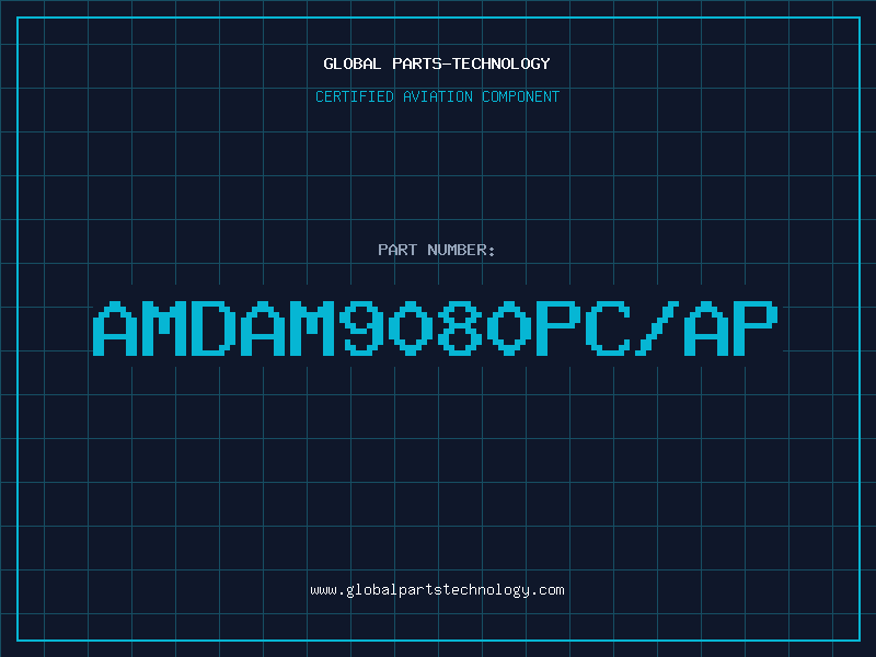 Aviation Part AMDAM9080PC/AP