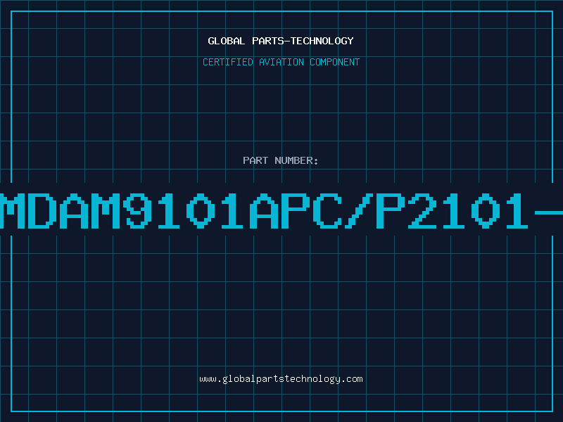 Aviation Part AMDAM9101APC/P2101-1
