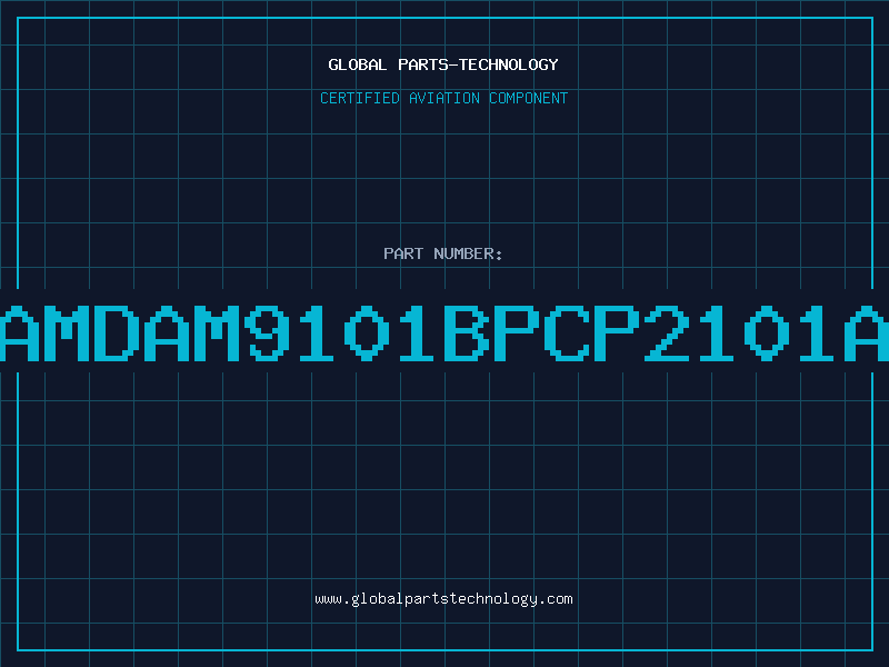 Aviation Part AMDAM9101BPCP2101A