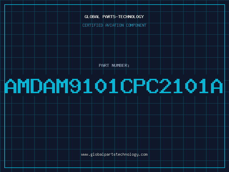 Aviation Part AMDAM9101CPC2101A