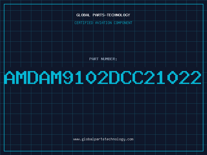 Aviation Part AMDAM9102DCC21022