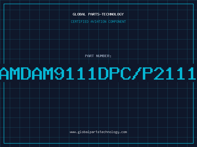 Aviation Part AMDAM9111DPC/P2111