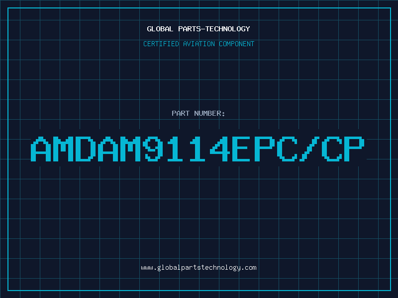 Aviation Part AMDAM9114EPC/CP