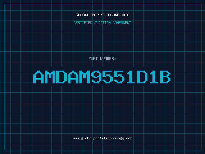 Aviation Part AMDAM9551D1B