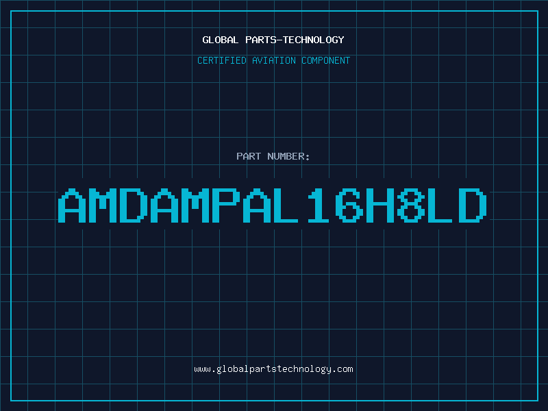 Aviation Part AMDAMPAL16H8LD
