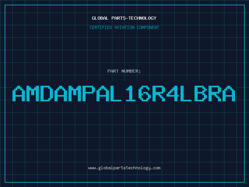 Aviation Part AMDAMPAL16R4LBRA