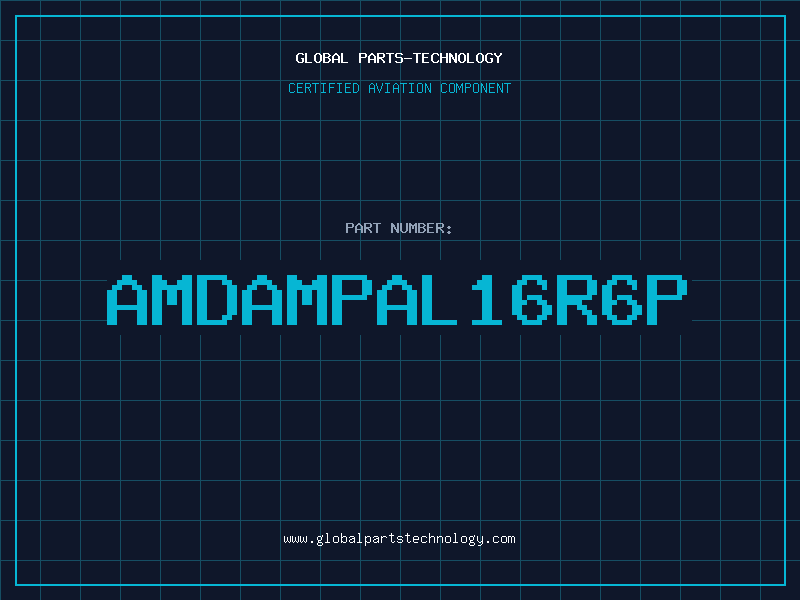 Aviation Part AMDAMPAL16R6P