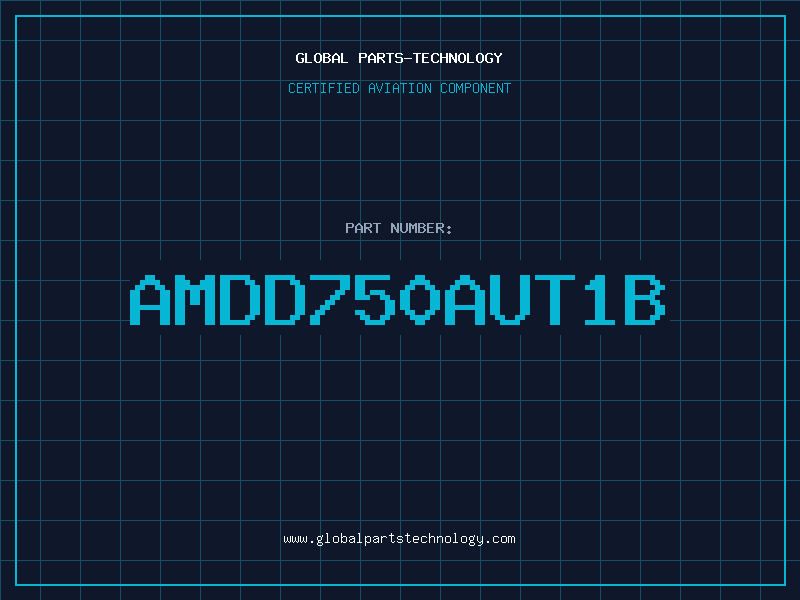 Aviation Part AMDD750AUT1B