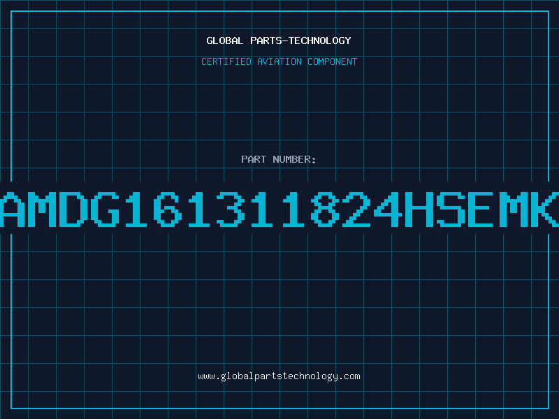 Aviation Part AMDG161311824HSEMK