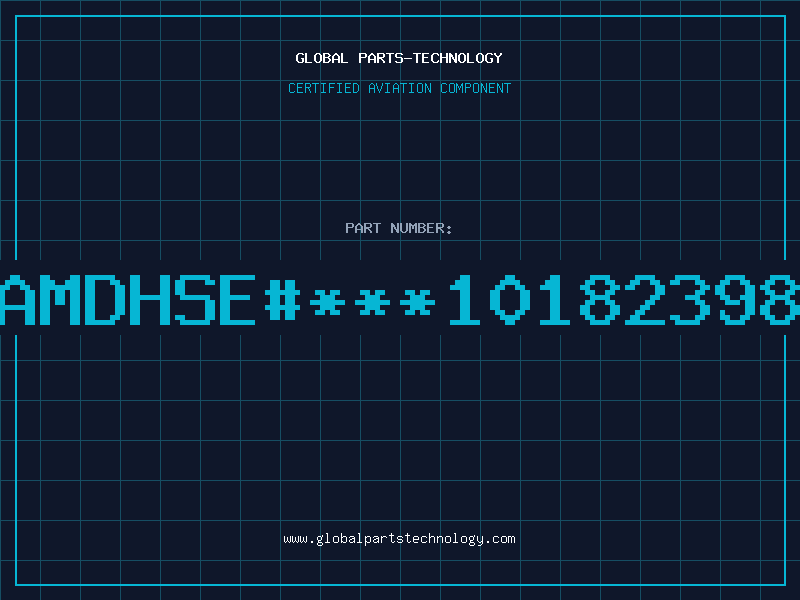 Aviation Part AMDHSE#***10182398