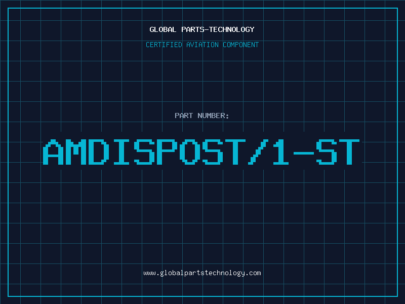 Aviation Part AMDISPOST/1-ST