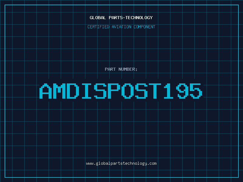 Aviation Part AMDISPOST195