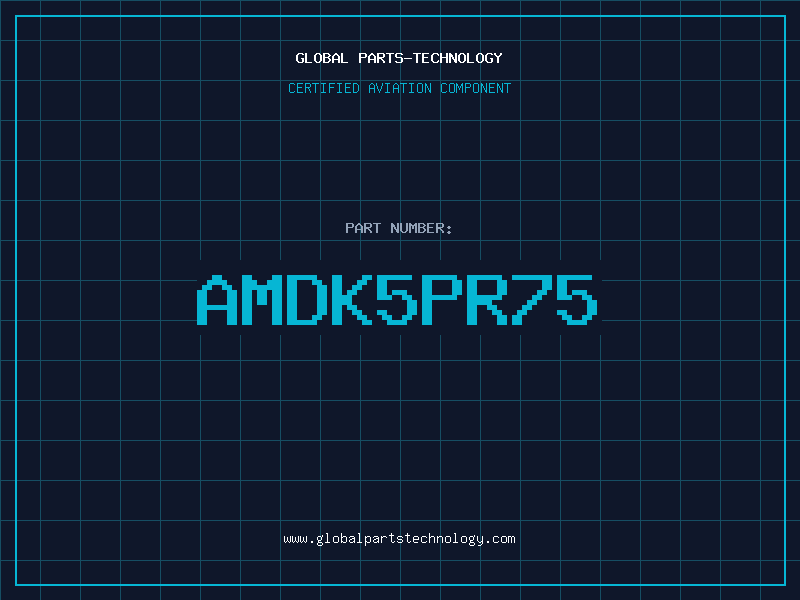 Aviation Part AMDK5PR75