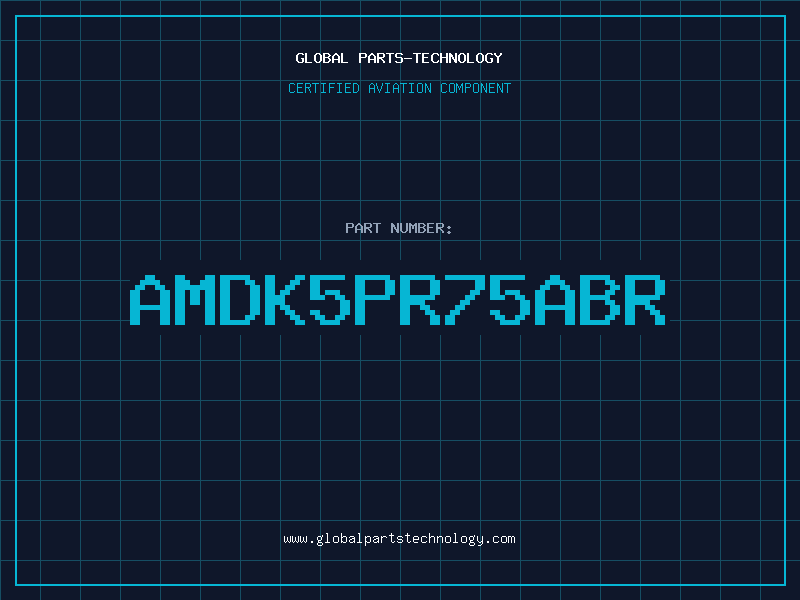 Aviation Part AMDK5PR75ABR
