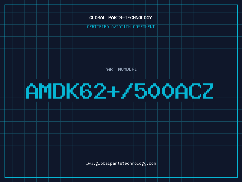 Aviation Part AMDK62+/500ACZ