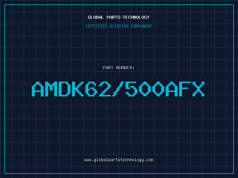 Aviation Part AMDK62/500AFX