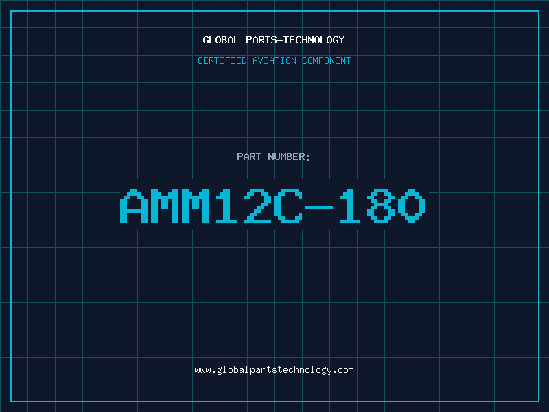 Aviation Part AMM12C-180