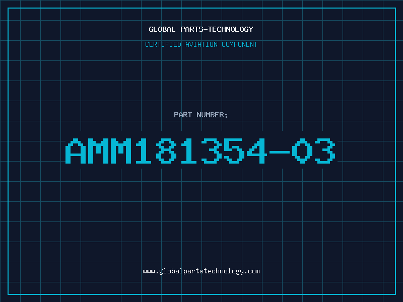 Aviation Part AMM181354-03
