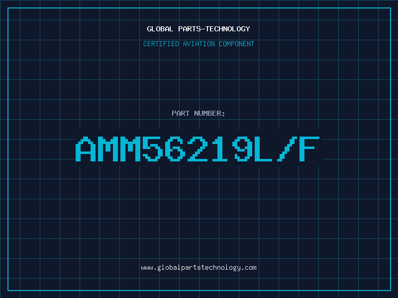 Aviation Part AMM56219L/F
