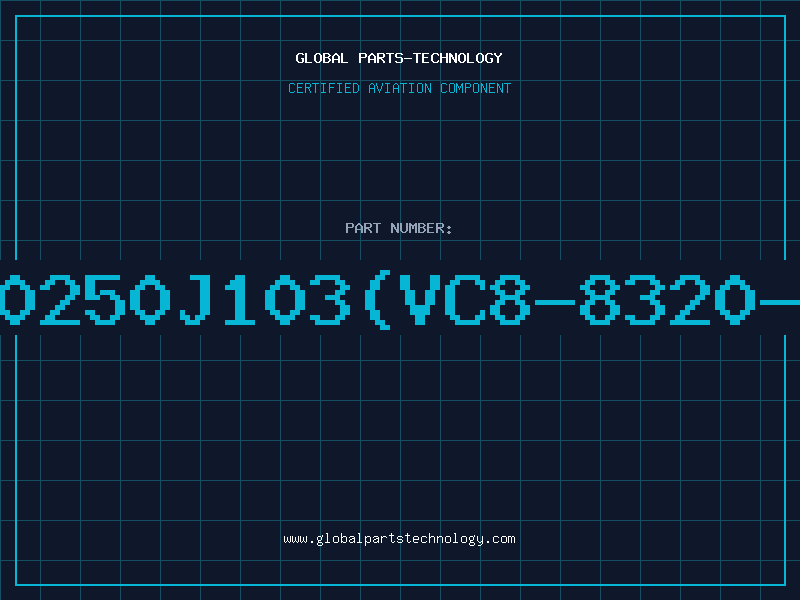Aviation Part AMZ0250J103(VC8-8320-103