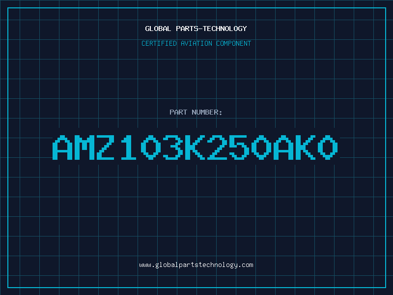 Aviation Part AMZ103K250AK0