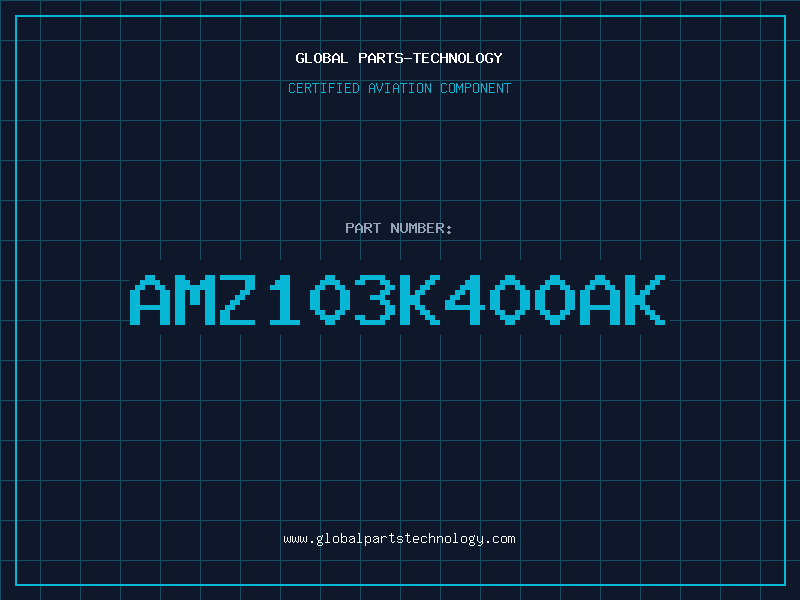 Aviation Part AMZ103K400AK