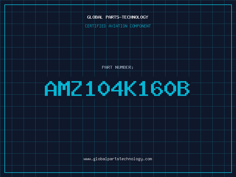 Aviation Part AMZ104K160B