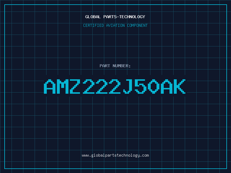 Aviation Part AMZ222J50AK