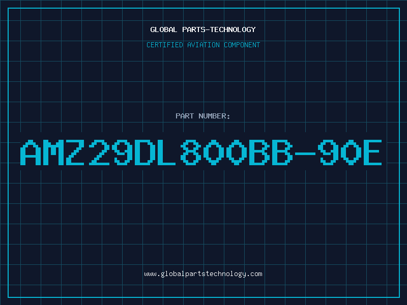 Aviation Part AMZ29DL800BB-90E