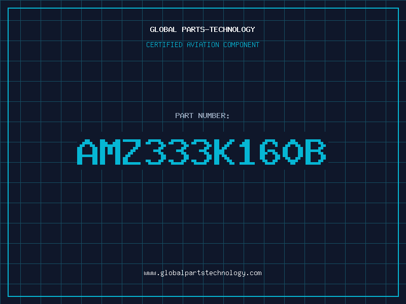Aviation Part AMZ333K160B