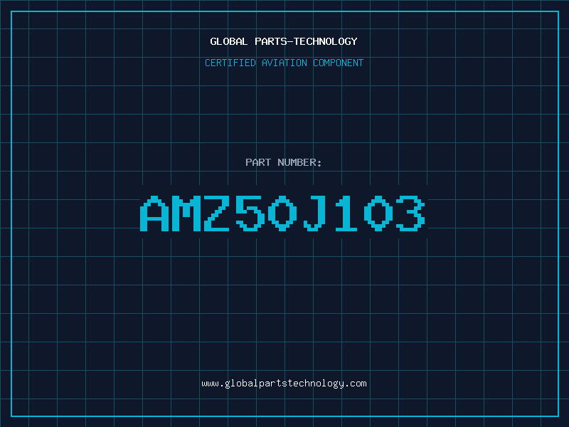 Aviation Part AMZ50J103