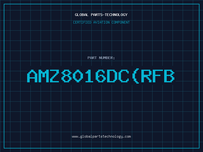 Aviation Part AMZ8016DC(RFB