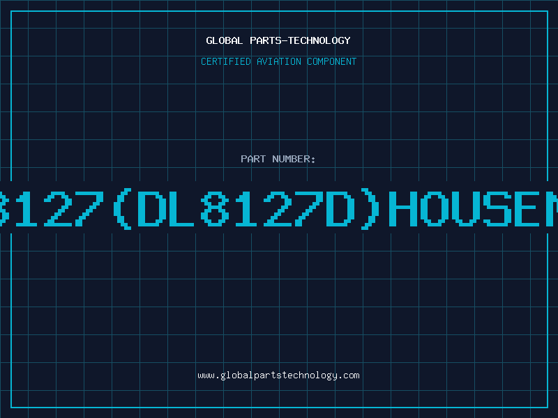 Aviation Part AMZ8127(DL8127D)HOUSEMARK