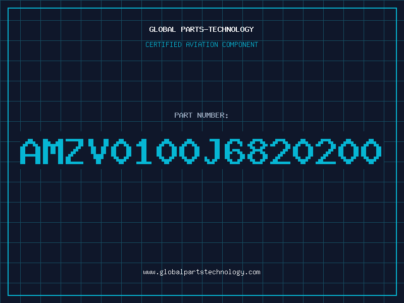 Aviation Part AMZV0100J6820200