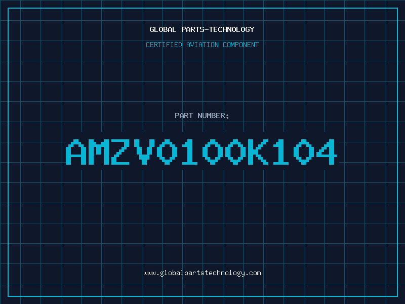 Aviation Part AMZV0100K104