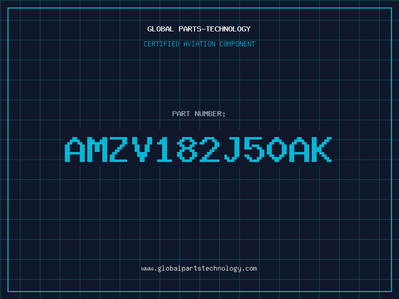 Aviation Part AMZV182J50AK