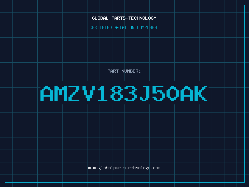 Aviation Part AMZV183J50AK