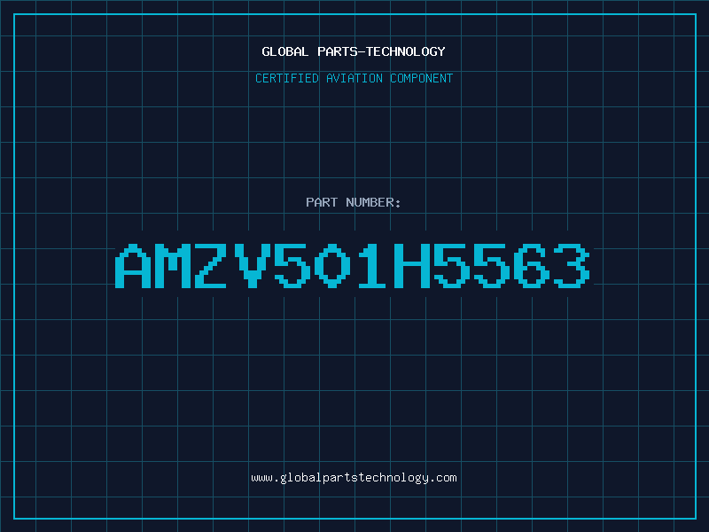 Aviation Part AMZV501H5563