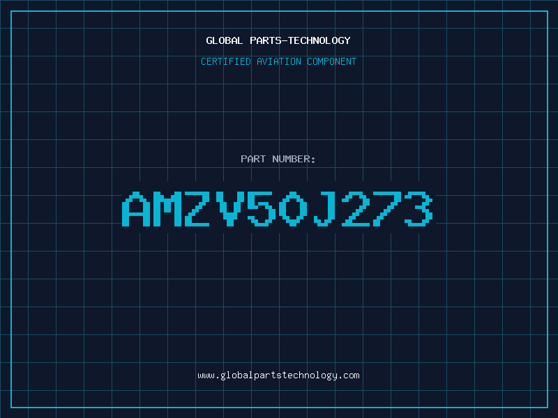 Aviation Part AMZV50J273