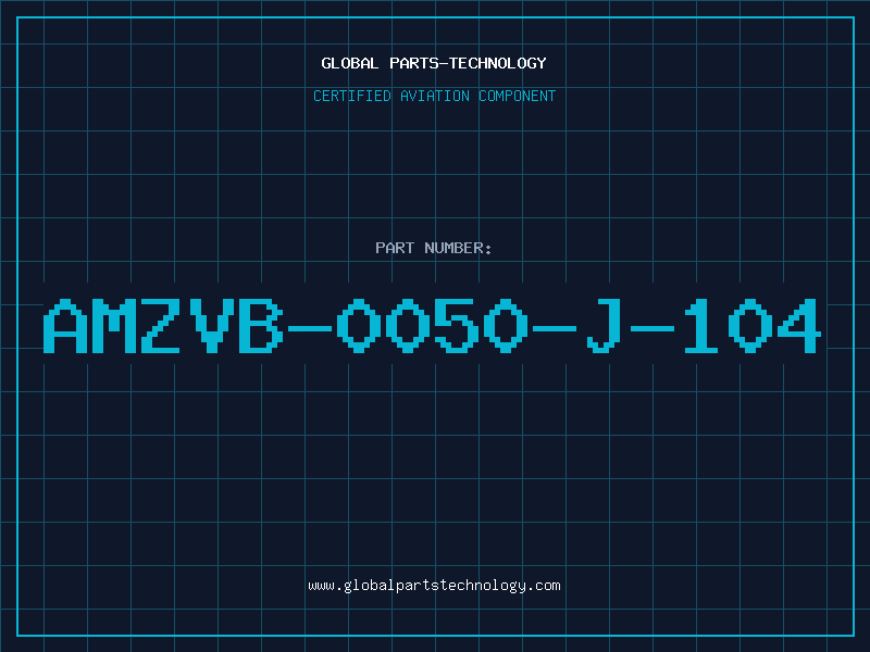 Aviation Part AMZVB-0050-J-104