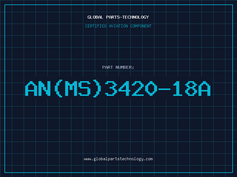 Aviation Part AN(MS)3420-18A