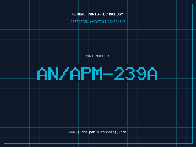Aviation Part AN/APM-239A