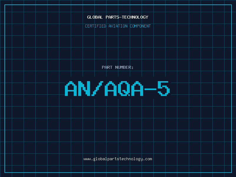 Aviation Part AN/AQA-5