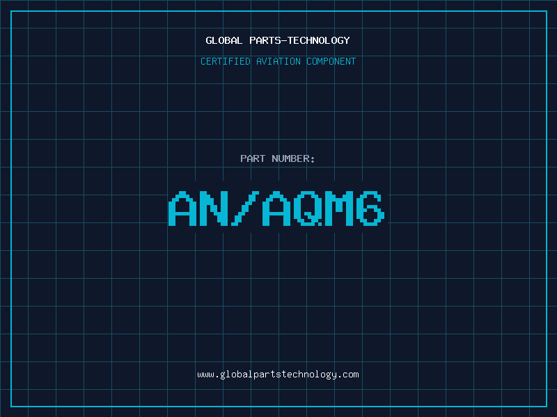 Aviation Part AN/AQM6
