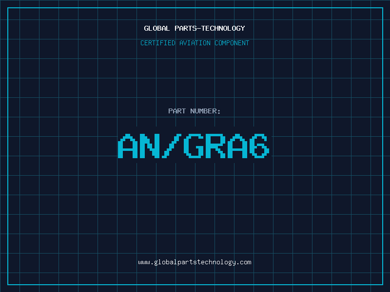 Aviation Part AN/GRA6