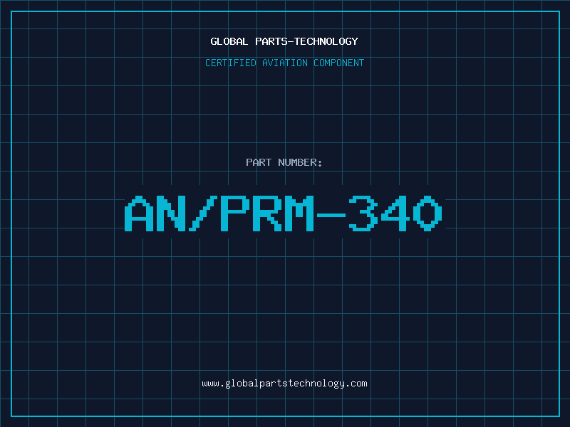 Aviation Part AN/PRM-340