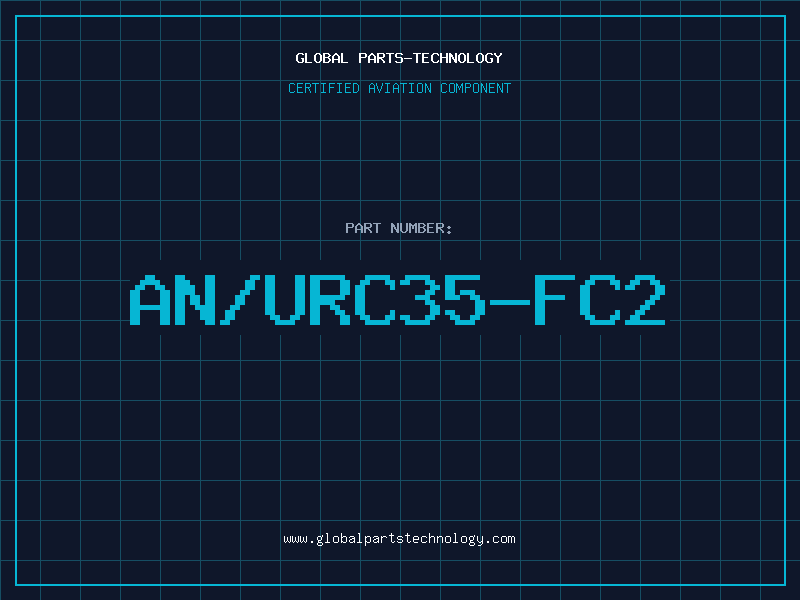 Aviation Part AN/URC35-FC2