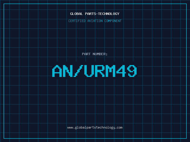 Aviation Part AN/URM49